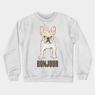 French Bulldog Bonjour Crewneck Sweatshirt